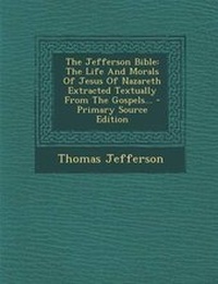 Bild: The Jefferson Bible - Nabu Press