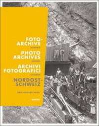 Enlarge image Cover: Fotoarchive der Schweiz - Benteli