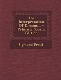 Abbildung von: The Interpretation of Dreams... - Nabu Press