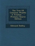 Cover: The Tree of Common Wealth - Nabu Press