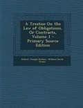 Bild: A Treatise on the Law of Obligations, or Contracts, Volume 1 - Nabu Press