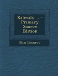 Cover: Kalevala ... - Nabu Press