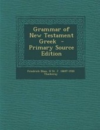 Abbildung von: Grammar of New Testament Greek - Nabu Press