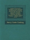 Cover: Telephone Construction, Installation, Wiring, Operation and Maintenance - Nabu Press