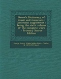 Cover: Grove's Dictionary of Music and Musicians - Nabu Press