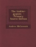 Cover: The Tinkler-Gypsies - Nabu Press