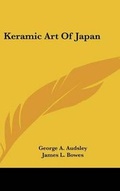 Cover: Keramic Art of Japan - Kessinger Publishing