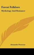 Cover: Forest Folklore - Kessinger Publishing