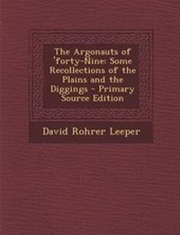 Enlarge image Cover: The Argonauts of 'Forty-Nine - Nabu Press