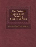 Cover: The Oxford Hymn Book - Primary Source Edition - Nabu Press