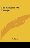Cover: The Alchemy Of Thought - Kessinger Publishing