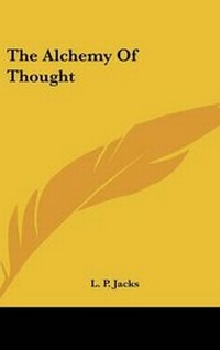 Enlarge image Cover: The Alchemy Of Thought - Kessinger Publishing