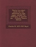 Cover: Thirty-Two Short Pieces for the Hammond or Pipe Organ, Suitable for Offertory or General Use - Primary Source Edition - Nabu Press