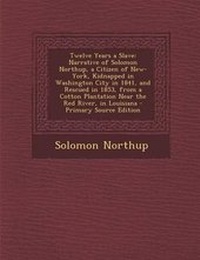 Abbildung von: Twelve Years a Slave - Nabu Press