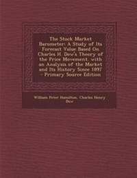 Enlarge image Cover: The Stock Market Barometer - Nabu Press