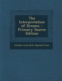 Abbildung von: The Interpretation of Dreams - Nabu Press