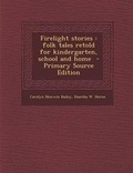 Cover: Firelight Stories - Nabu Press