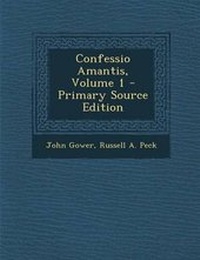 Enlarge image Cover: Confessio Amantis, Volume 1 - Nabu Press