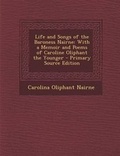 Cover: Life and Songs of the Baroness Nairne - Nabu Press