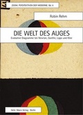 Cover: Die Welt des Auges - Mann, Gebr.