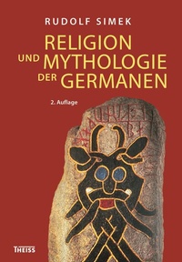 Abbildung von: Religion und Mythologie der Germanen - Theiss in Herder