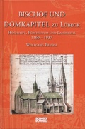 Cover: Bischof und Domkapitel zu L&uuml;beck - Schmidt-R&ouml;mhild