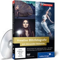 Abbildung von: Kreative Blitzfotografie mit Alexander Heinrichs - Galileo Design