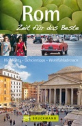 Cover: Rom - Zeit f&uuml;r das Beste - Bruckmann