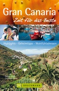 Cover: Gran Canaria - Zeit f&uuml;r das Beste - Bruckmann