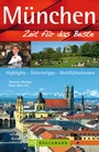 Cover: M&uuml;nchen - Zeit f&uuml;r das Beste - Bruckmann
