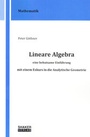 Cover: Lineare Algebra - eine behutsame Einf&uuml;hrung - Shaker