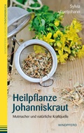 Cover: Heilpflanze Johanniskraut - Windpferd