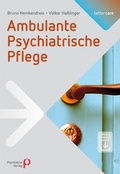 Cover: Ambulante Psychiatrische Pflege - Psychiatrie Verlag