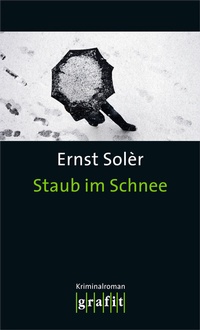 Abbildung von: Staub im Schnee - GRAFIT