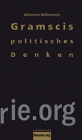 Cover: Gramscis politisches Denken - Schmetterling Stuttgart