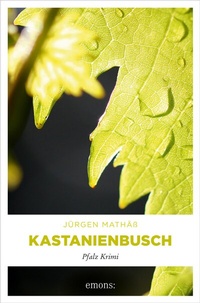 Abbildung von: Kastanienbusch - Emons Verlag