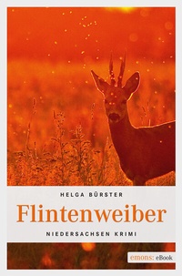 Abbildung von: Flintenweiber - Emons Verlag