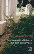 Cover: Geheimnisvolles Knistern aus dem Zauberreich - Jung und Jung