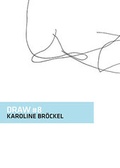 Cover: DRAW #8 Karoline Br&ouml;ckel - Revolver Publishing