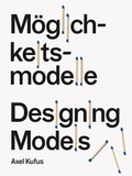 Cover: M&ouml;glichkeitsmodelle - Designing Models - Revolver Publishing