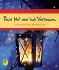 Cover: Fasse Mut und hab' Vertrauen - Verlag am Eschbach