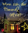 Cover: Wenn sich der Himmel &ouml;ffnet - Verlag am Eschbach