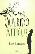 Cover: Querido Atticus- Sure Signs of Crazy - RBA Libros
