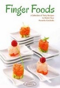 Abbildung von: Finger Food: 100 Tasty Recipes to Enjoy With Your Favorite Cocktails - White Star