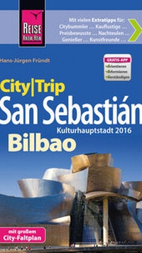 Abbildung von: Reise Know-How CityTrip San Sebastián und Bilbao - Reise Know-How Verlag Peter Rump GmbH