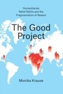 Cover: Good Project - University of Chicago Press
