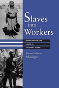 Cover: Slaves Into Workers - University of Texas Press