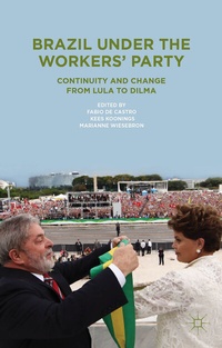 Abbildung von: Brazil Under the Workers' Party - Palgrave Macmillan