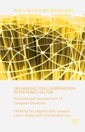 Abbildung von: Organizing for Coordination in the Public Sector - Palgrave Macmillan
