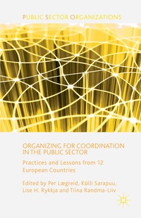 Abbildung von: Organizing for Coordination in the Public Sector - Palgrave Macmillan